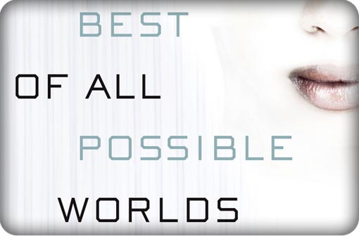 best-of-all-possible-worlds-review