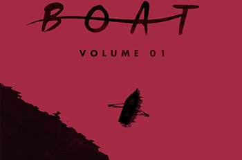 BOAT VOLUME 1 - STARBURST Magazine