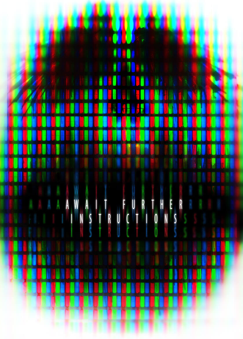 await further instructions