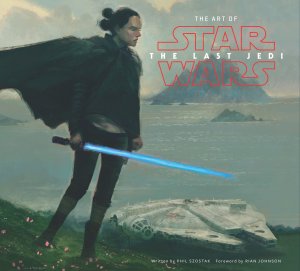 Art of Star Wars The Last Jedi