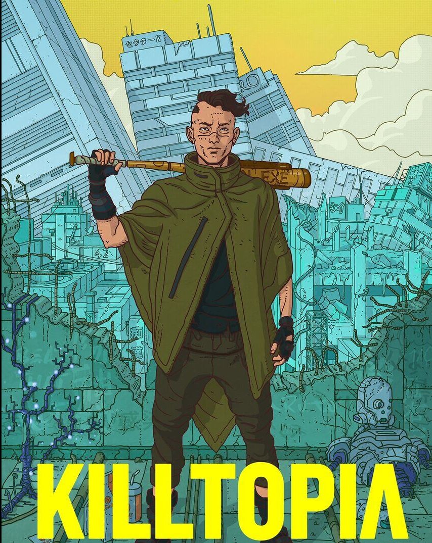 Cyberpunk Comic KILLTOPIA Lands Publishing Deal - STARBURST Magazine