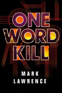 one word kill