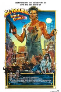 BIG TROUBLE IN LITTLE CHINA
