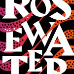 Tade Thompson Rosewater