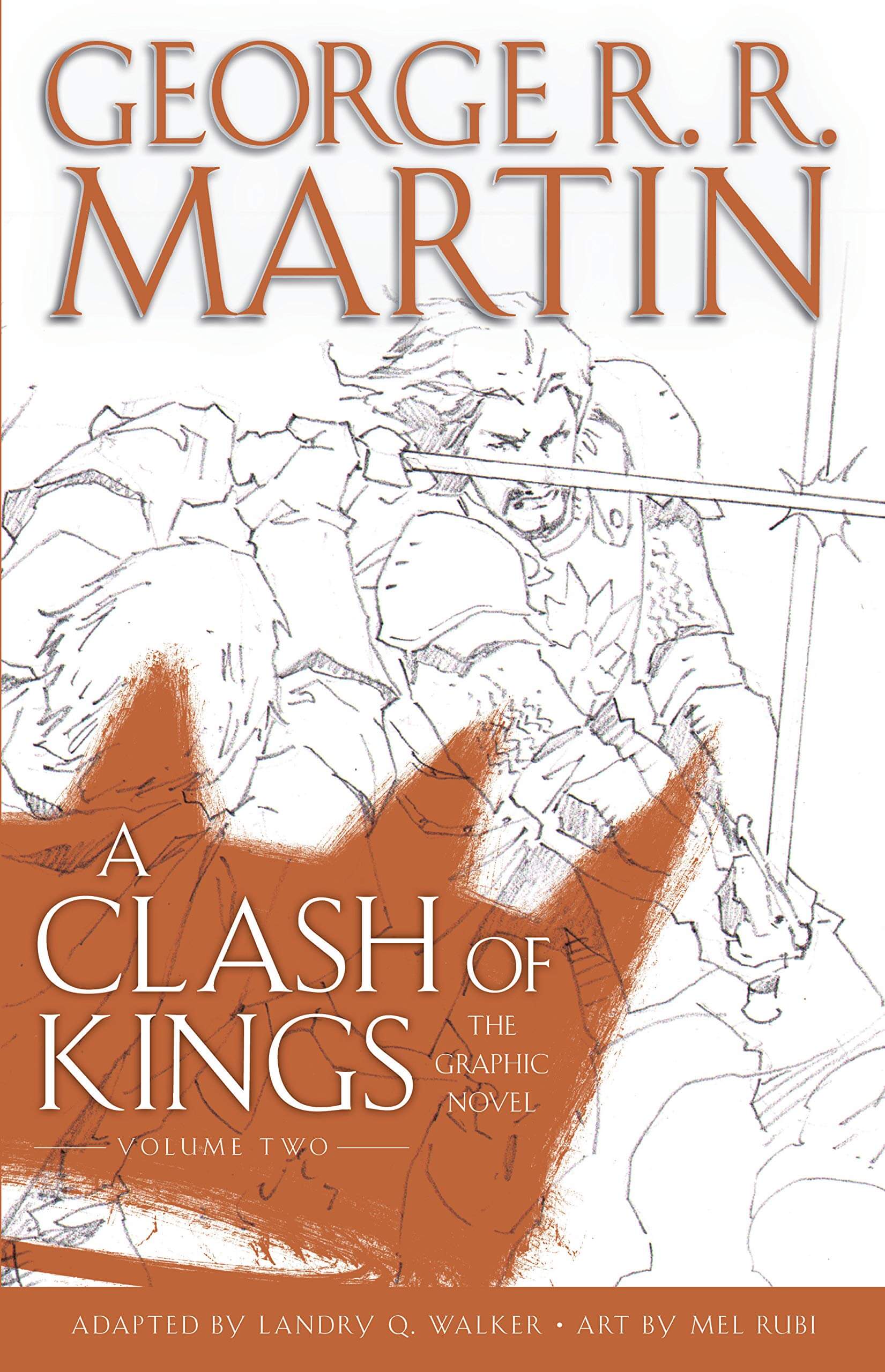 a clash of kings the graphic novel volume four a clash of kings the graphic novel volume four
