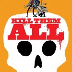 Kill Them All