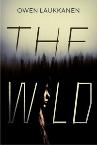 Owen Laukkanen The Wild