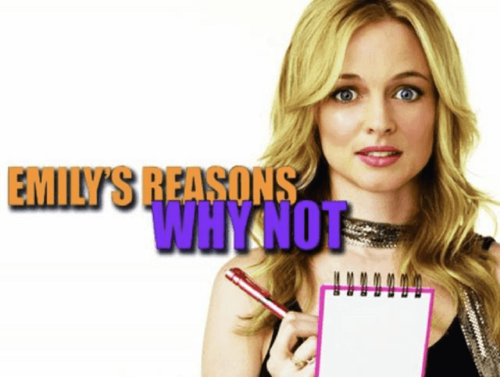 Emily's Reasons Why Not, 2005