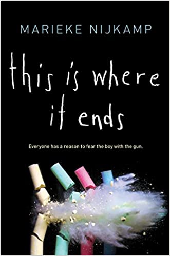 This Is Where It Ends book cover Nijkamp, Marieke