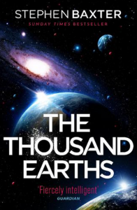 The Thousand Earths by Stephen Baxter
