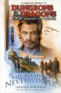 THE ROAD TO NEVERWINTER