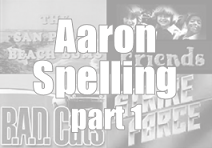 A future link to Titans of Telephemera, Aaron Spelling part 1