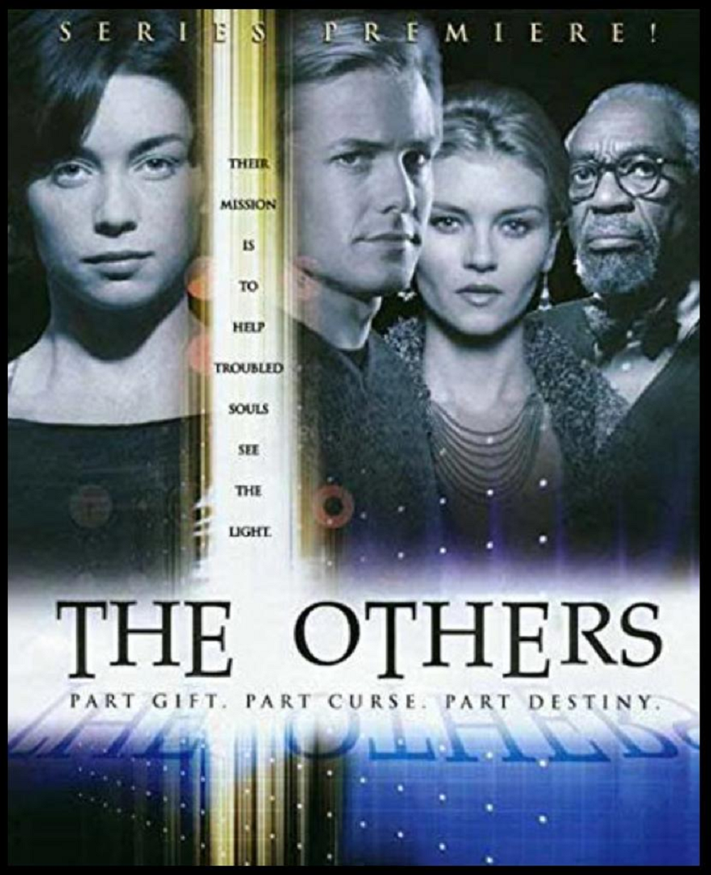 The Others, 1999-2000
