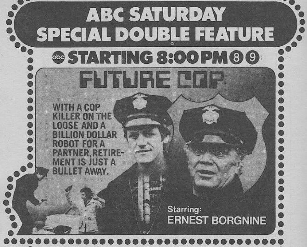 Future Cop, 1976-77