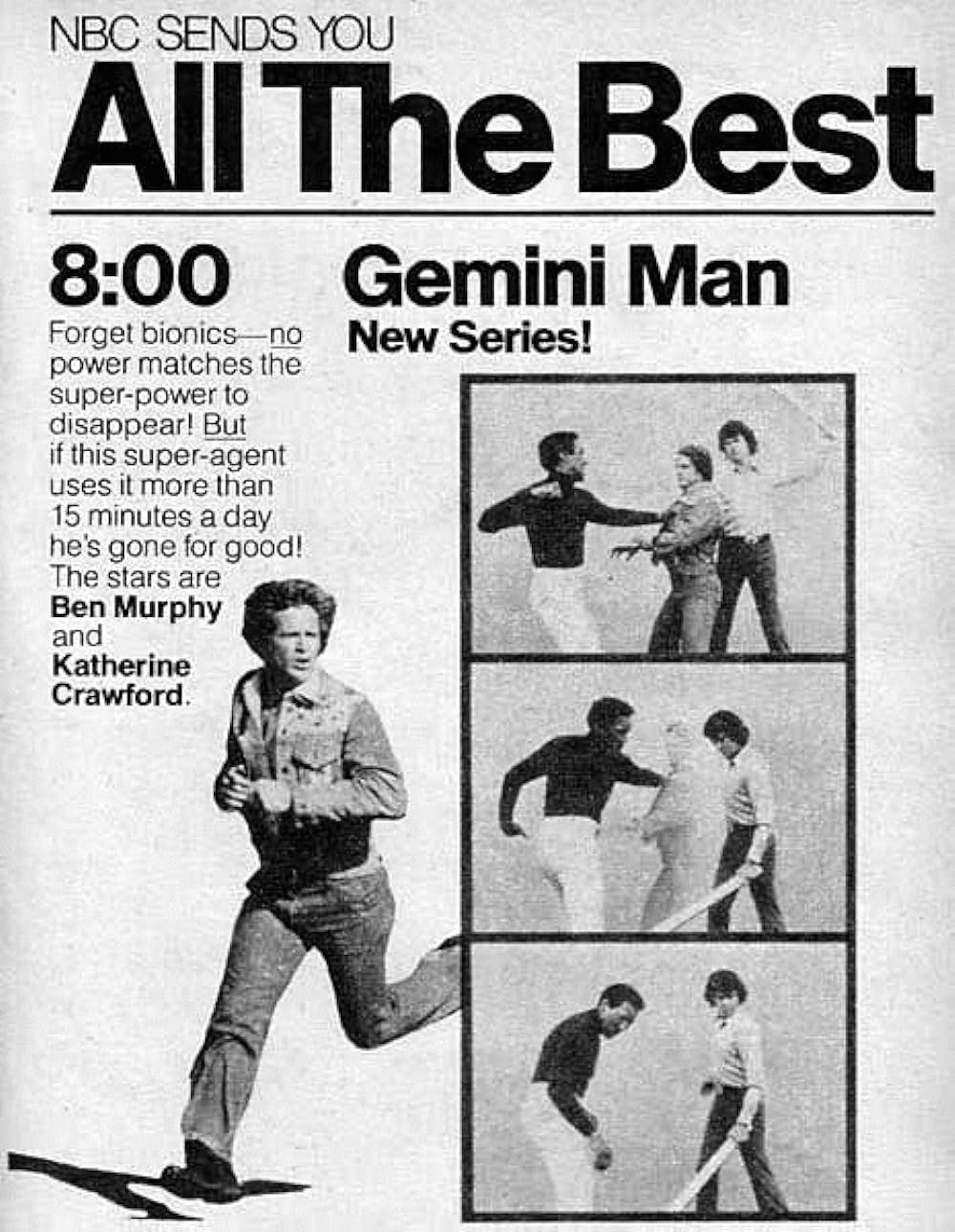 Gemini Man, 1976-77