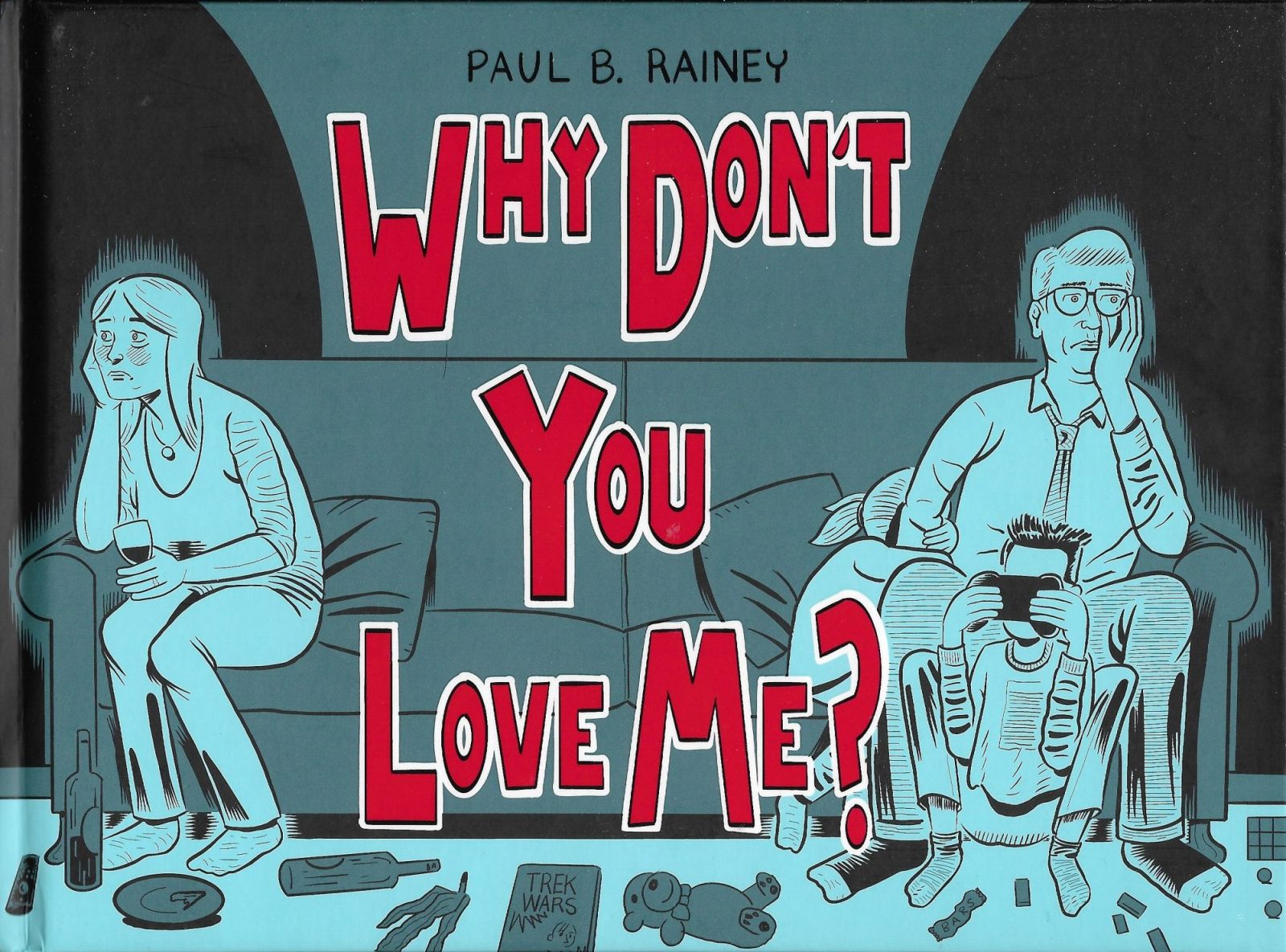 paul b. rainey graphic novel why don't you love me? cover illustration