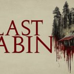 dbs film the last cabin trailer