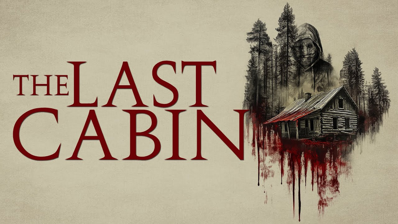 dbs film the last cabin trailer
