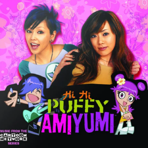 Hi Hi Puffy AmiYumi, 2004-05