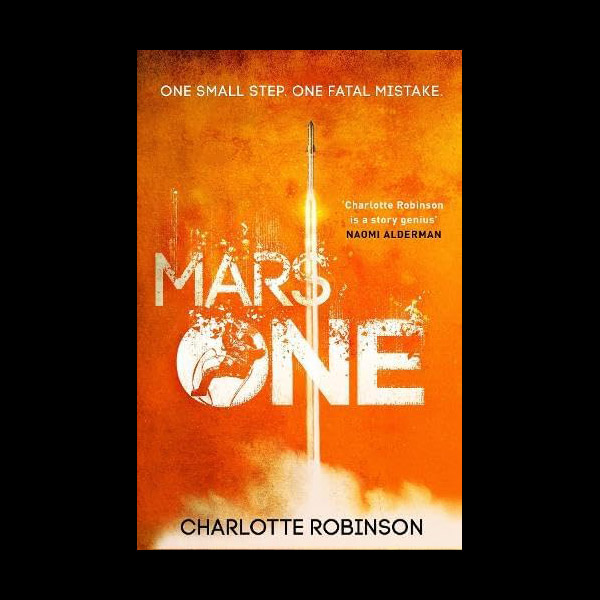 Mars One by Charlotte Robinson book cover